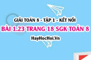 Giải bài 1.23 trang 18 Toán 8 Tập 1 SGK Kết nối tri thức